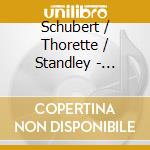 Schubert / Thorette / Standley - Schubert In Love cd musicale