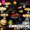 Cafe' Zimmermann (16 Cd) cd