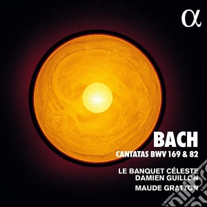 Johann Sebastian Bach - Cantatas 169 & 82 cd musicale di J.S. / Guillon / Gratton Bach