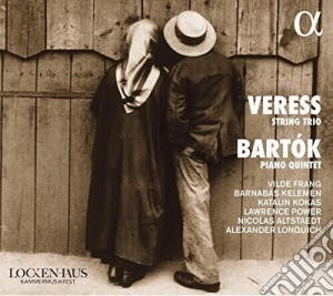Sandor Veress / Bela Bartok - String Trio / Piano Quintet cd musicale