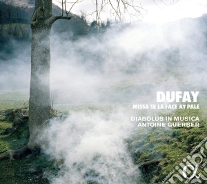 Guillaume Dufay - Missa Se La Face Ay Pale cd musicale