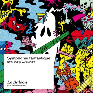 Hector Berlioz - Symphonie Fantastique cd musicale di Berlioz/lavandier