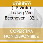 (LP Vinile) Ludwig Van Beethoven - 32 Sonatas (17 Lp) vinile