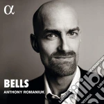 Anthony Romaniuk: Bells cd