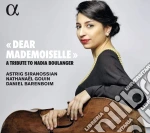 Dear Mademoiselle: A Tribute To Nadia Boulanger cd