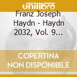 Franz Joseph Haydn - Haydn 2032, Vol. 9 L'addio (2 Cd) cd musicale