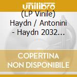 (LP Vinile) Haydn / Antonini - Haydn 2032 Vol. 12 - Les Jeux Et Les Plaisirs vinile