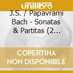 J.S. / Papavrami Bach - Sonatas & Partitas (2 Cd) cd