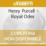 Henry Purcell - Royal Odes cd