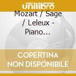 Mozart / Sage / Leleux - Piano Concertos 24 & 17 cd musicale