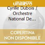 Cyrille Dubois / Orchestre National De Lille: So Romantique! cd musicale