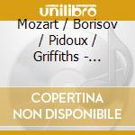 Mozart / Borisov / Pidoux / Griffiths - Piano Concertos Nos. 11 & 13 (K. 413 & 415) Oboe cd musicale