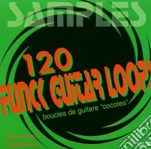 Samples Vol 2 - 120 Funk Guitar Loops cd musicale di Samples Vol 2