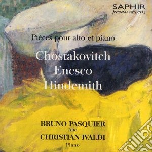 Dmitri Shostakovich / George Enescu / Paul Hindemith - Pieces Pour Alto Et Piano cd musicale di Dmitri Sciostakovic