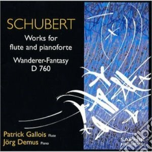 Franz Schubert - Opere Per Flauto E Pianoforte cd musicale di Franz Schubert