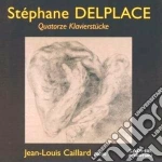 Stephane Delplace - Quattordici Pezzi Per Pianoforte cd