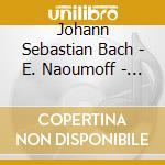 Johann Sebastian Bach - E. Naoumoff - Live At l'Archipel cd musicale di Johann Sebastian Bach