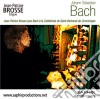 Johann Sebastian Bach - Fantasia E Fuga Bwv 542, Toccata, Adagio E Fuga Bwv 564, Preludio E Fuga Bwv 544 cd