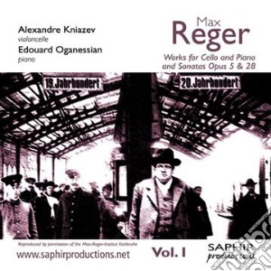 Max Reger - Opere Per Violoncello E Pianoforte, Sonate Opp.15 E 28 cd musicale di Max Reger