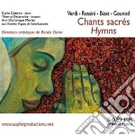 Chants Sacres Hymns: Verdi, Rossini, Bizet, Gounod cd