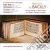 Benigne De Bacilly - Bertrand De Bacilly Ou L'art D'orner Le 'beau Chant' cd