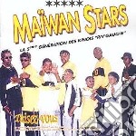 Maiwan Stars - Taisez Vous (la 5eme Generation) (2 Cd)