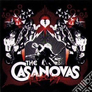 Casanovas (The) - All Night Long (Collector Ed. + Dvd cd musicale di Casanovas, The