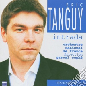Tanguy Eric - Intrada cd musicale di Eric Tanguy