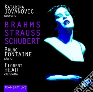 Katarina Jovanovic - Johannes Brahms - Lieder: N.9 Op.69, Op.85 N.3, N.5 Op.95, N.1 Op.95 cd musicale di Johannes Brahms