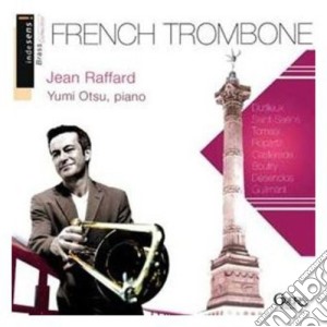 French Trombone: Dutilleux, Saint-Saens, Tomasi.. cd musicale di Dutilleux / Saint