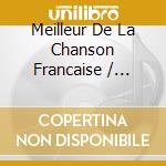 Meilleur De La Chanson Francaise / Various (2 Cd) cd musicale
