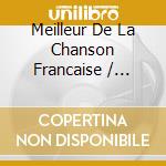 Meilleur De La Chanson Francaise / Various (2 Cd) cd