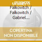 Falkovitch / Falkovitch / Gabriel Bourgoin - Chants Hebraiques Et Chants D'Amour cd