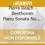Pierre Reach - Beethoven Piano Sonata No. 29 cd