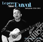 Pere Aime Duval, Le - Integrale 1956-1961 (4 Cd)