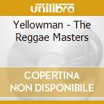 Yellowman - The Reggae Masters cd