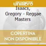 Isaacs, Gregory - Reggae Masters cd