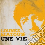 Matoub, Lounes - Une Vie