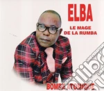Elba - Le Mage De La Rumba, Bombe Atomique (Cd+Dvd) cd