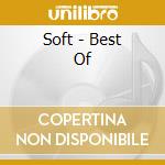 Soft - Best Of cd