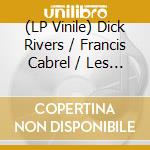 (LP Vinile) Dick Rivers / Francis Cabrel / Les Parses - Rock'N'Roll Show vinile