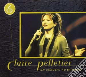 Claire Pelletier - En Concert Au Saint Denis cd musicale di Claire Pelletier