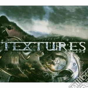 Textures - Polars cd musicale di TEXTURES