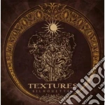 Textures - Silhouettes cd