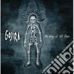 Gojira - The Way Of All Flesh cd