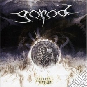 Gorod - Process Of A New Decline cd musicale di GOROD