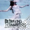 Betraying The Martyrs - Breathe In Life cd