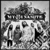 My Dynamite - My Dynamite cd