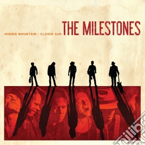 Milestones (The) - Higher Mountain - Closer Sun cd musicale di The Milestones