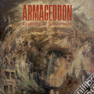 Armageddon - Captivity & Devourment cd musicale di Armageddon